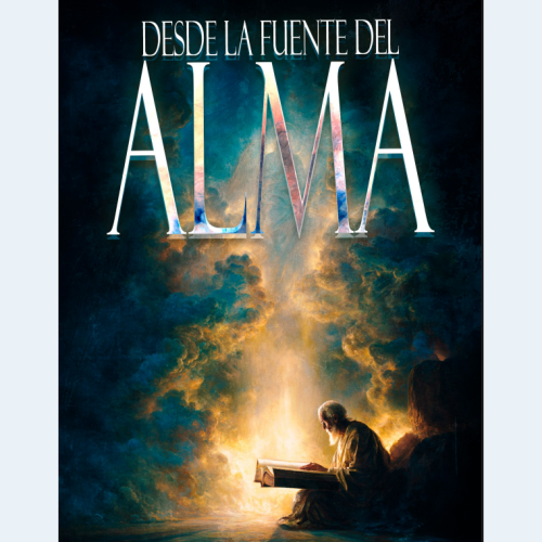 Desde la Fuente del Alma